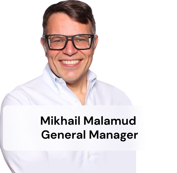 Mikhail Malamud general manager